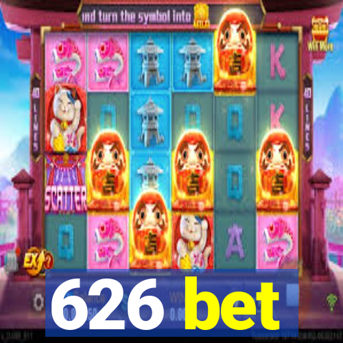 626 bet